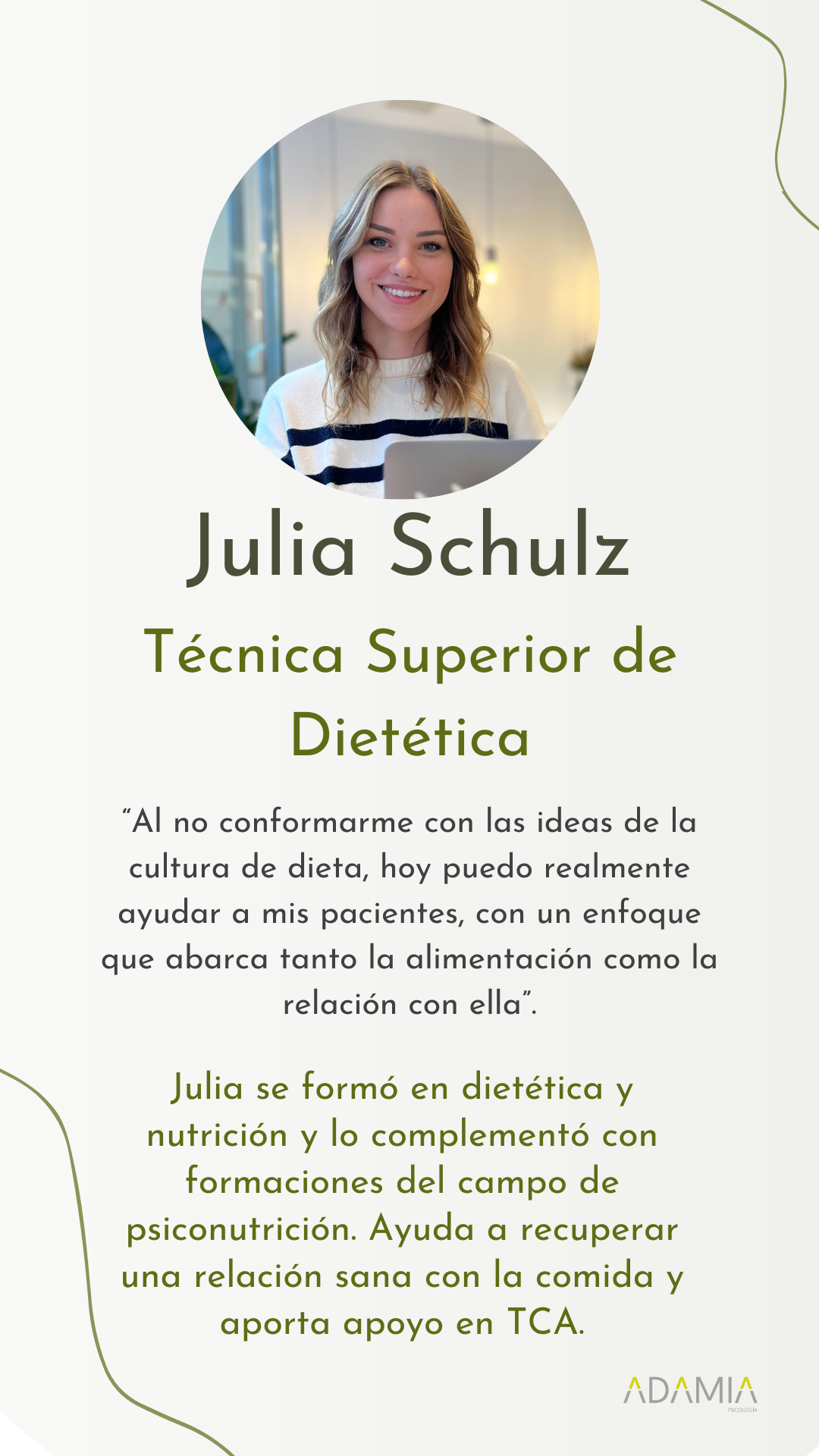 Julia Schultz, nutrición y dietética en Vigo
